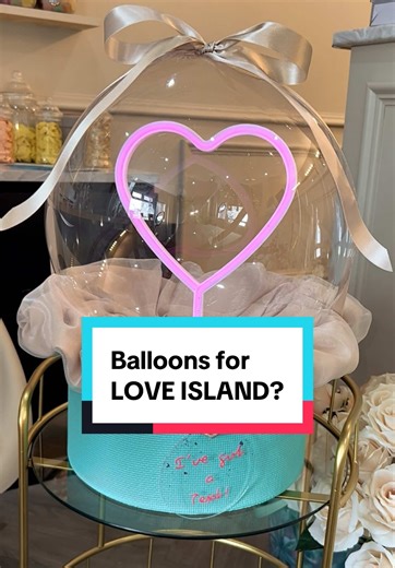 Love Island PR Box Memories and Balloon Creations