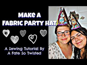 How To Make A Fabric Party Hat