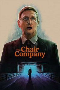 The Chair Company (2025) - TV Show