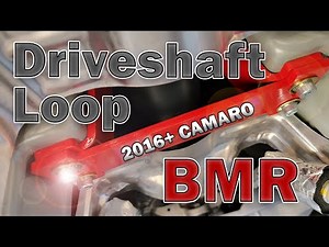 BMR Suspension Driveshaft Safety Loop 6th Gen Camaro | DSL019 Install