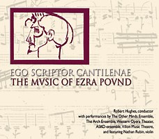 Ezra Pound - Ego Scriptor Cantilenae (The Music Of Ezra Pound)