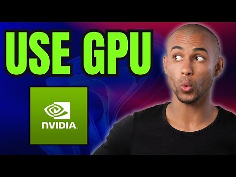 How To Force Windows PC or Laptop To Use NVIDIA GPU