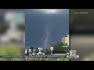 Tornado touches down in Bakersfield