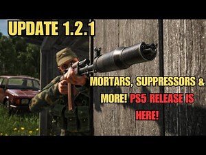 ARMA REFORGER 1.2.1 Update || Mortars, Suppressors & PS5 RELEASE!