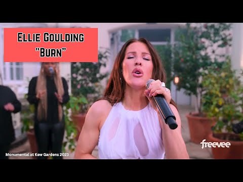 Ellie Goulding - Burn (Live at Kew Gardens)