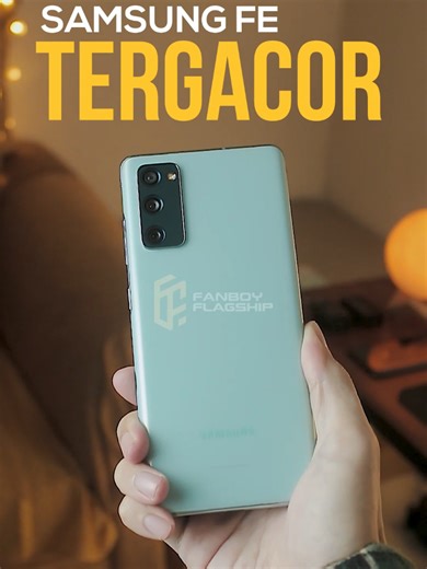 Review Samsung S20 FE: Kamera dan Performa Terbaik