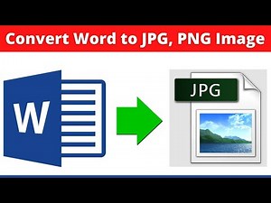 How to Convert Word File to JPG/ Image File