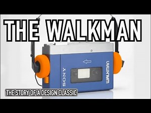 The Story of the Iconic Sony Walkman - Short Documentary