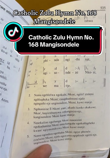 Catholic Zulu Hymn No. 168 Mangisondele