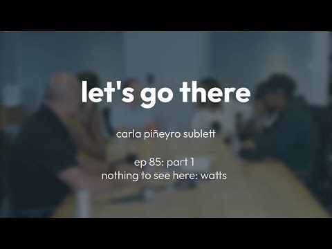 part 1: nothing to see here: watts