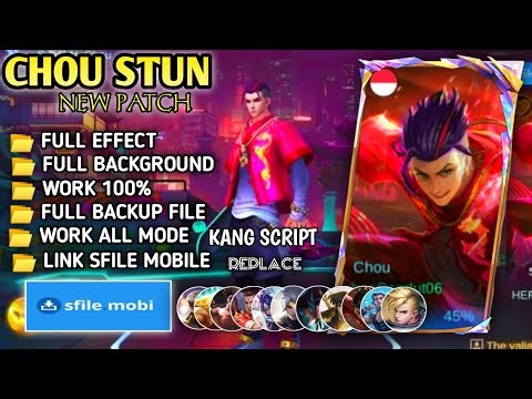 UPDATE Script Skin Chou Stun - STUN No Password | Full Effect Voice | Patch Terbaru