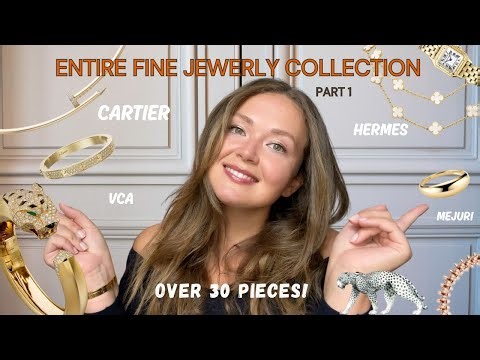 ENTIRE FINE JEWERLY COLLECTION PART 1 I CARTIER, VAN CLEEF, HERMES and others