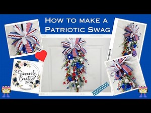 How to make a Patriotic swag tutorial