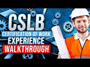 How to Fill out CSLB Certification of Work Experience Form