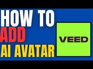 How to Add Custom AI Avatar on Veed.io | 2025 Guide
