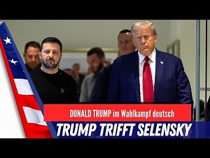 Trump trifft Selensky