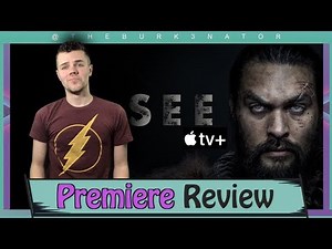 SEE Apple TV+ Premiere Review