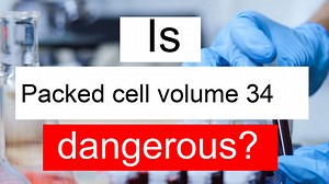 Is Packed cell volume 34 low, normal or dangerous? What does Packed cell volume level 34 mean?