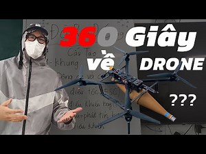 Hiểu Hết Căn Bản Chế Tạo FPV Drone Trong 360 Giây
