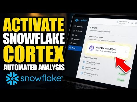 How to activate Snowflake Cortex for automated data analysis - Beginner Guide