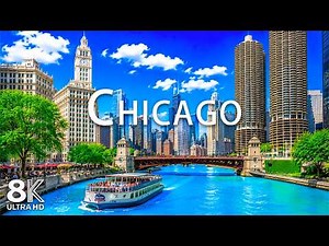 8K 🇺🇸✨ Chicago's Iconic Skyline Riverwalk Willis Tower and Architectural Wonders