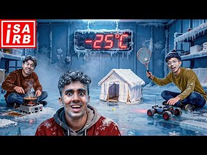 SURVIVE DALAM BILIK BEKU -25 C° !!