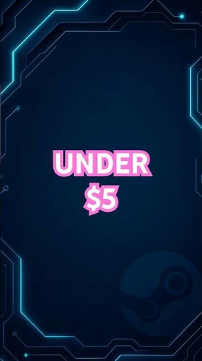 3 Steam Games Under $5 That Look Way Too Good