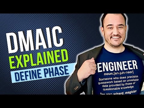 DMAIC - Define Phase Explained in Under 10 Minutes for Lean Six Sigma Students