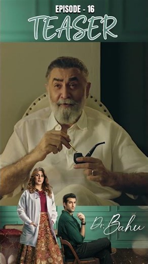 Doctor Bahu Episode 16 | Teaser | #kubrakhan | #shujaasad | #shorts