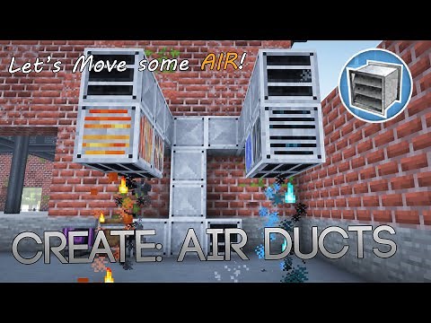 Create: Air Ducts || "A Create Add-On for the Breeze-Inclined"
