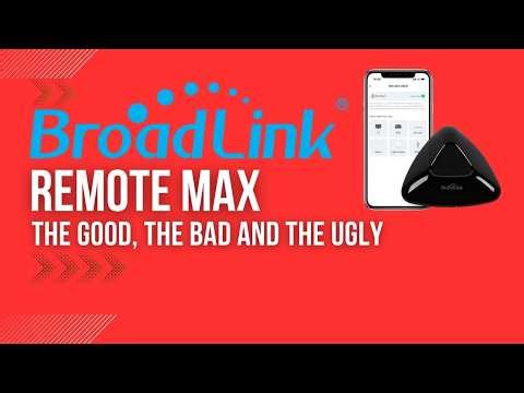 Broadlink MAX: Entertainment System Remote Control