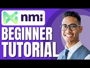 NMI Tutorial | NMI Payments Platform Training for Newbies