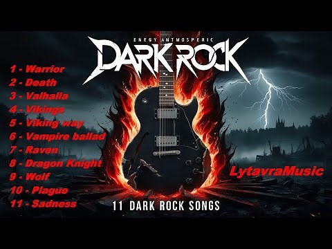 Dark Rock Music | 11 Best Rock Songs by LytavraMusic | Powerful Dark Rock Compilation