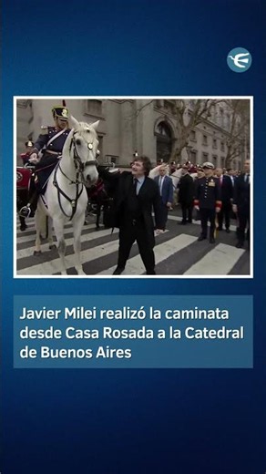 Javier Milei walked from Casa Rosada to the Buenos Aires Metropolitan Cathedral
