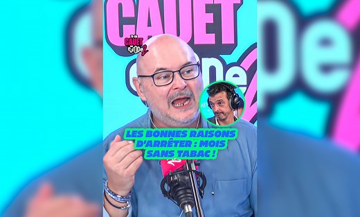 Les bonnes raisons d'arrêter : mois sans tabac ! | Cauet