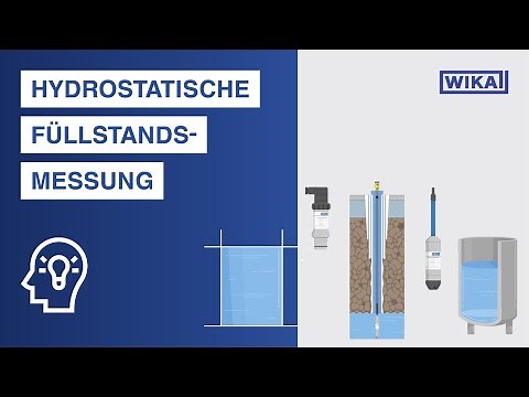 Hydrostatischer Druck | Wie funktioniert die hydrostatische Füllstandsmessung?