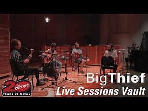 Big Thief- Full live session at The Current (2017)