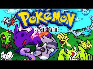 Pokemon Plastic Pyrite Part 1 NEW COMPLETED FAN GAME OVER 150 FAKEMON Gameplay Walkthrough