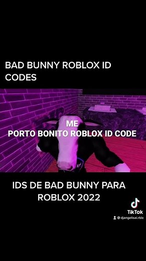 ME PORTO BONITO - BAD BUNNY ROBLOX ID CODE ❤️ BAD BUNNY ROBLOX ID CODES