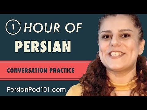 1 Hour of Persian Conversation Practice - Improve Speaking Skills