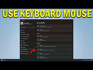 How To Use Keyboard as a Mouse in Windows 11 Laptop PC - Quick Fix