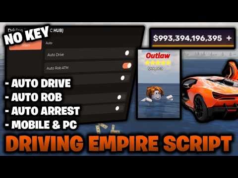 Driving Empire Script 2026 *NO KEY* 🚘 – Auto Rob ATM, & Auto Arrest! (Mobile & PC)