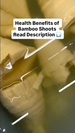 Health benefits of bamboo shoots