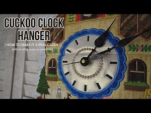 How to Add a Real Clock Mechanism to Your Machine Embroidery Project