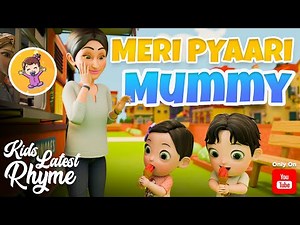 Meri Pyari Mummy | Hindi Rhyme | BchuRhymes