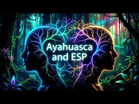Ayahuasca Gave Me Access to Non-Local Consciousness
