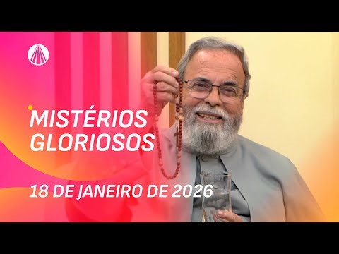 Terço de Aparecida com Pe. Antonio Maria - 18 de janeiro 2026 [Mistérios da Gloriosos]