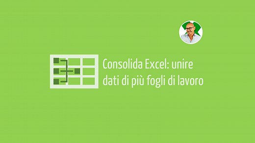 Consolida Excel: unire dati di più fogli di lavoro - Excelpertutti