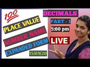 DECIMALS PART 1 / PLACE VALUE / EXPANDED FORM OF DECIMALS.