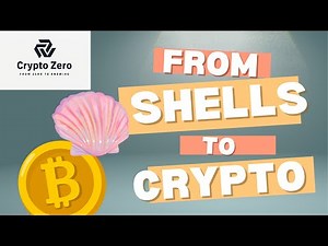 The Evolution of Money From Shells to Crypto